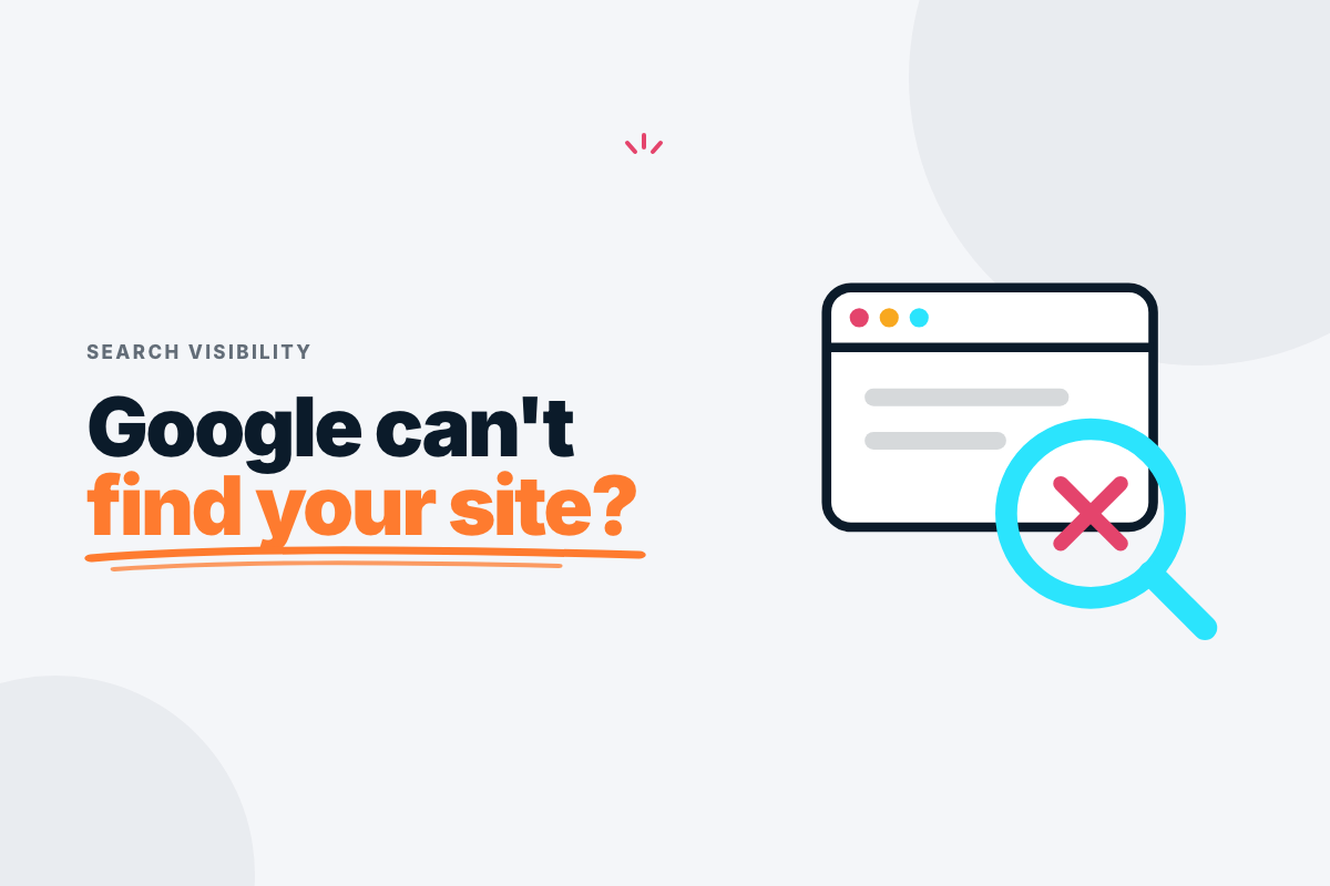Checklist for diagnosing why a website is not showing up on Google