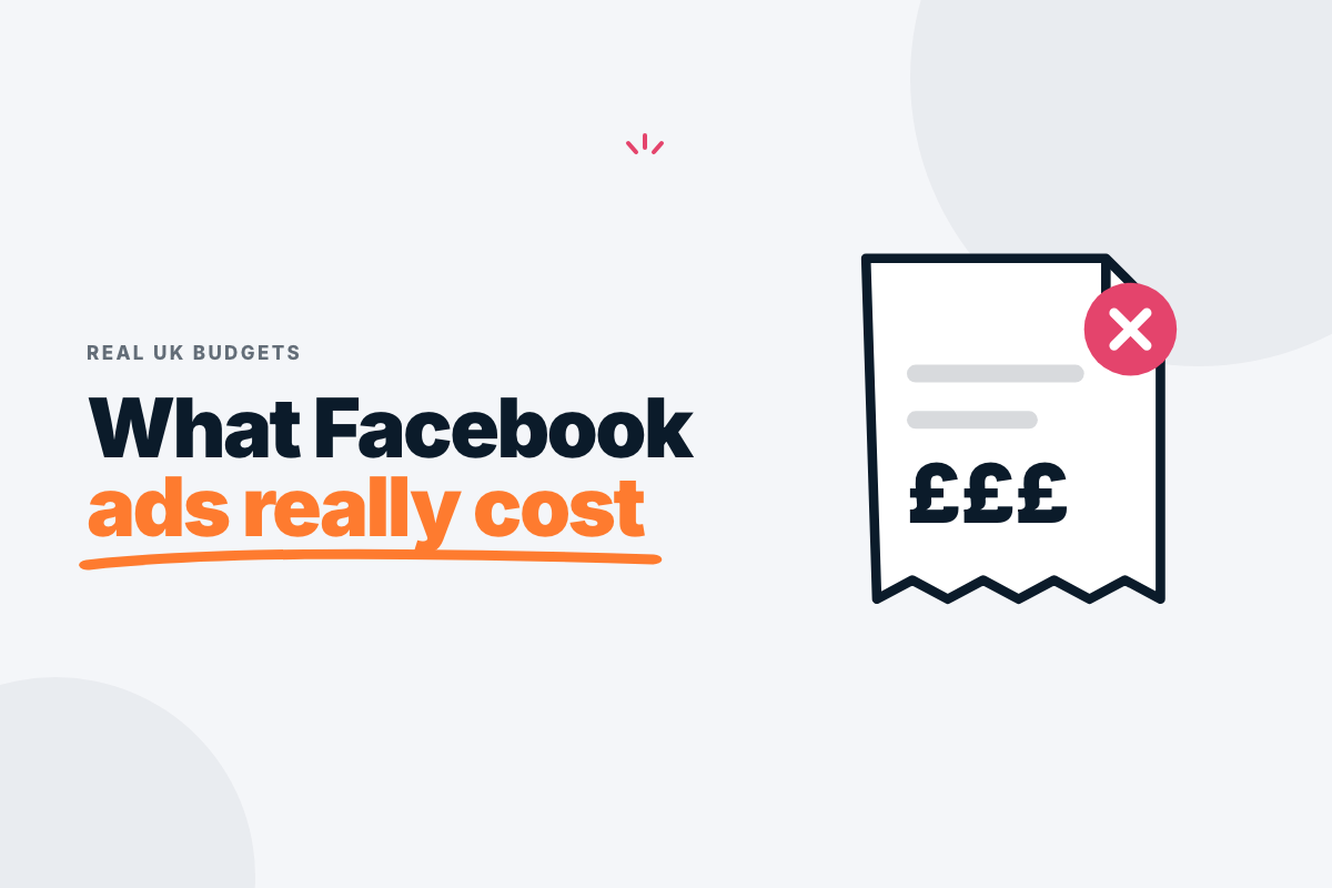 How much Facebook ads cost in the UK, with realistic budgets for local businesses
